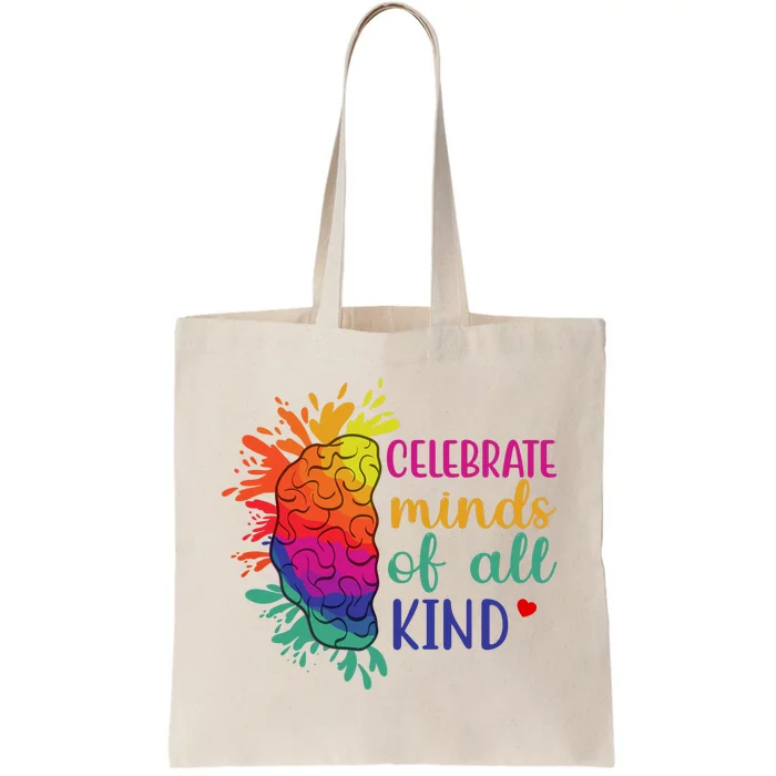 Celebrate Minds Of All Kind Neurodiversity Brain Tote Bag