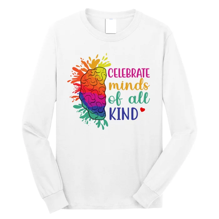 Celebrate Minds Of All Kind Neurodiversity Brain Long Sleeve Shirt