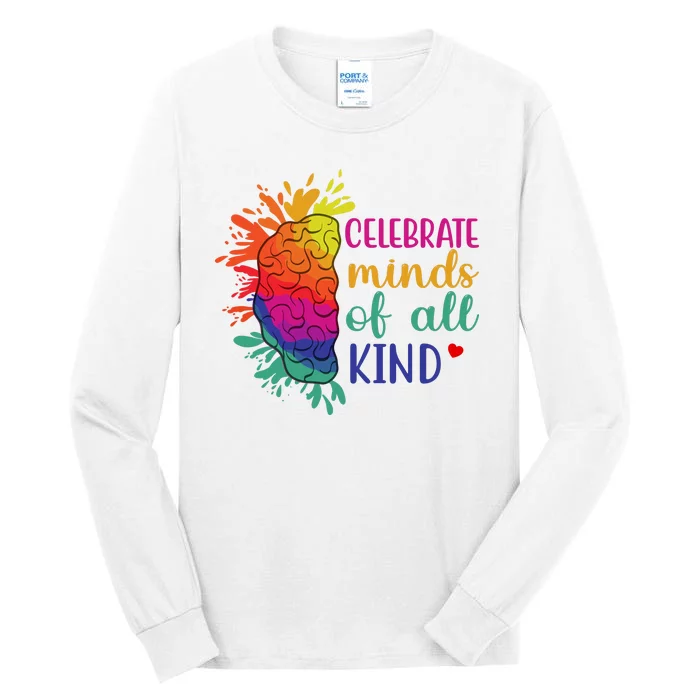 Celebrate Minds Of All Kind Neurodiversity Brain Tall Long Sleeve T-Shirt