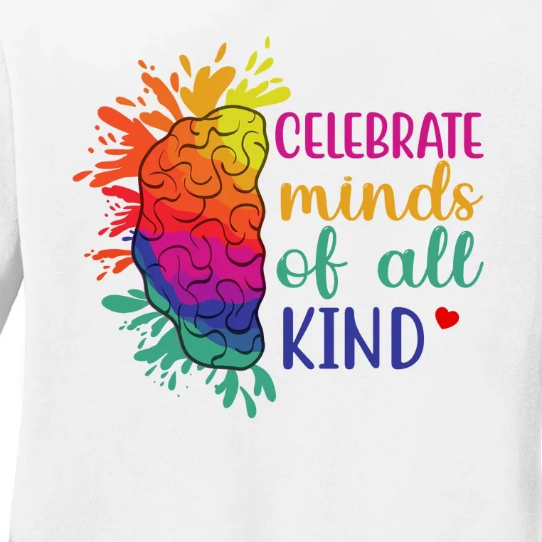 Celebrate Minds Of All Kind Neurodiversity Brain Ladies Long Sleeve Shirt