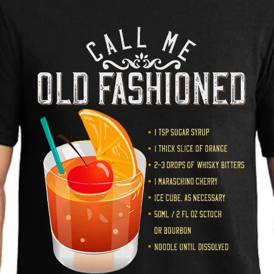 Call Me Old Fashioned Whiskey Cocktail Drinking Pajama Set