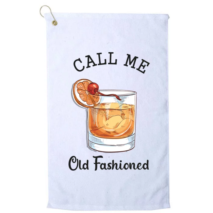 Call Me Old Fashioned Whiskey Wisconsin Funny Vintage Platinum Collection Golf Towel