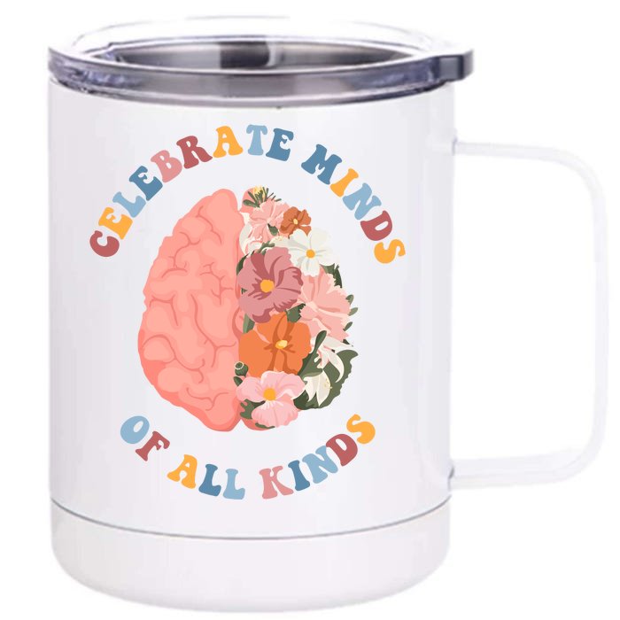 Celebrate Minds Of All Kinds Floral Brain Front & Back 12oz Stainless Steel Tumbler Cup