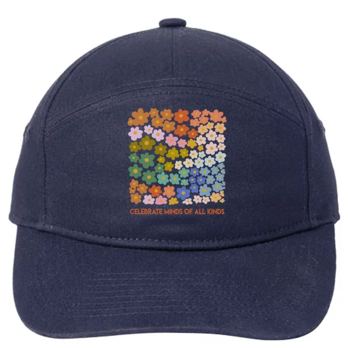 Celebrate Minds Of All Kinds Flowers Neurodiversity Autism 7-Panel Snapback Hat