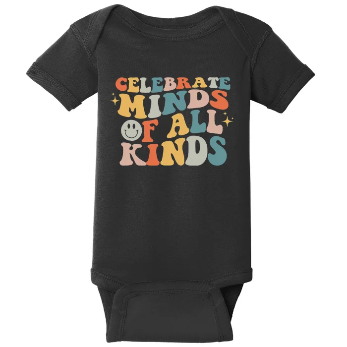 Celebrate Minds Of All Kinds Neurodiversity Autism Awareness Baby Bodysuit