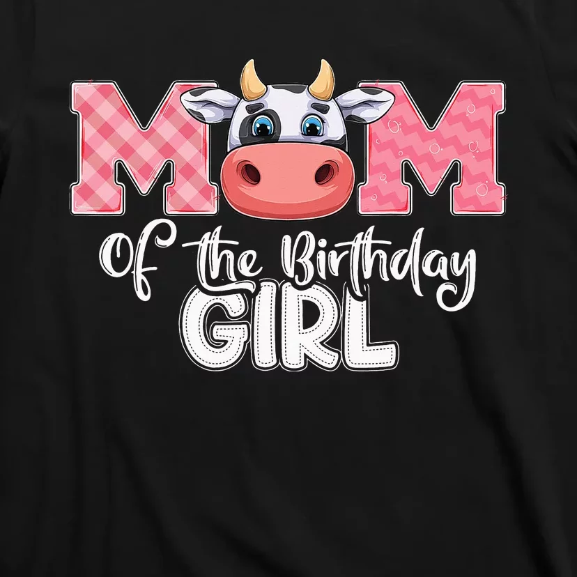 cute Mom of The Birthday Cow Family Farm T-Shirt