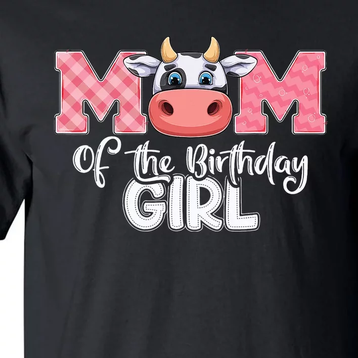 cute Mom of The Birthday Cow Family Farm Tall T-Shirt