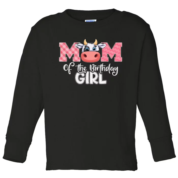 cute Mom of The Birthday Cow Family Farm Toddler Long Sleeve Shirt