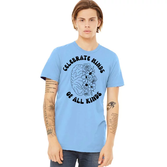 Celebrate Minds Of All Kinds Floral Brain Premium T-Shirt