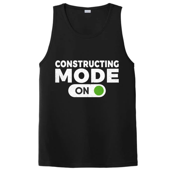 Construction Mode On Construction Worker Gift Performance Tank