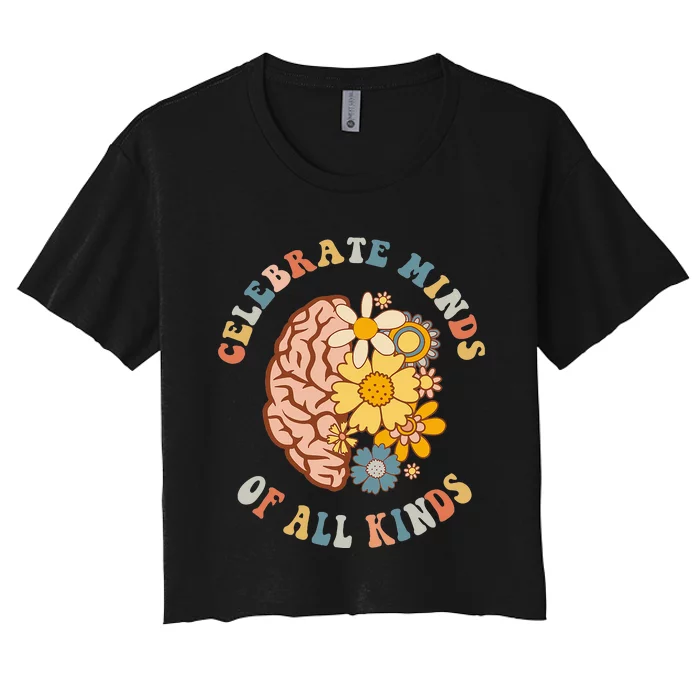 Celebrate Minds Of All Kinds Neurodiversity Autism Women's Crop Top Tee