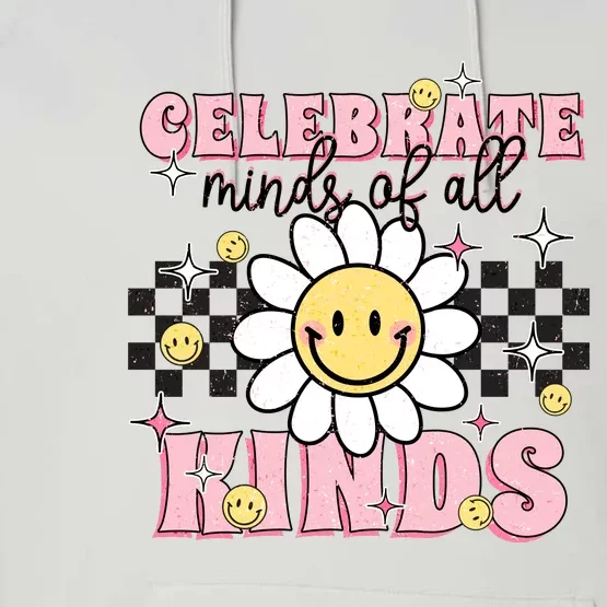 Celebrate Minds Of All Kinds Neurodiversity Autism Performance Fleece Hoodie