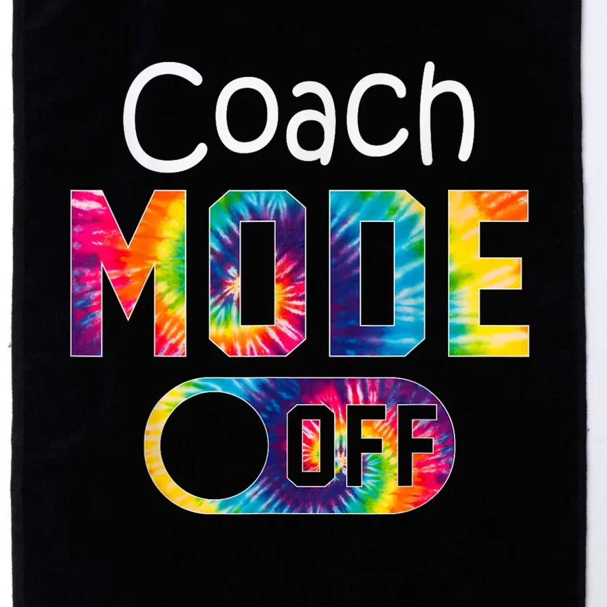 Coach Mode Off Happy Last Day Of School Tie Dye Summer Platinum Collection Golf Towel