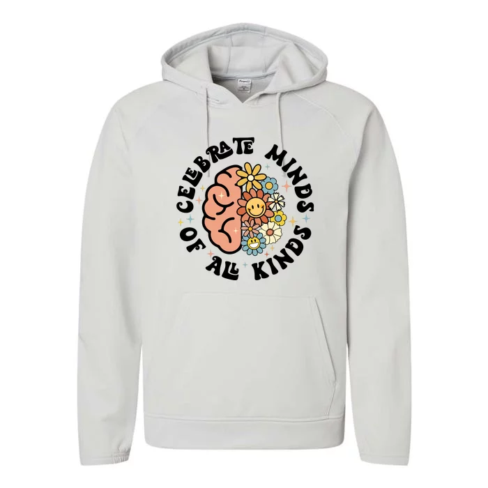 Celebrate Minds Of All Kinds Neurodiversity Autism Performance Fleece Hoodie