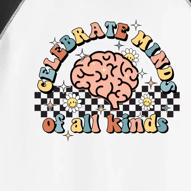 Celebrate Minds Of All Kinds Neurodiversity Autism Toddler Fine Jersey T-Shirt