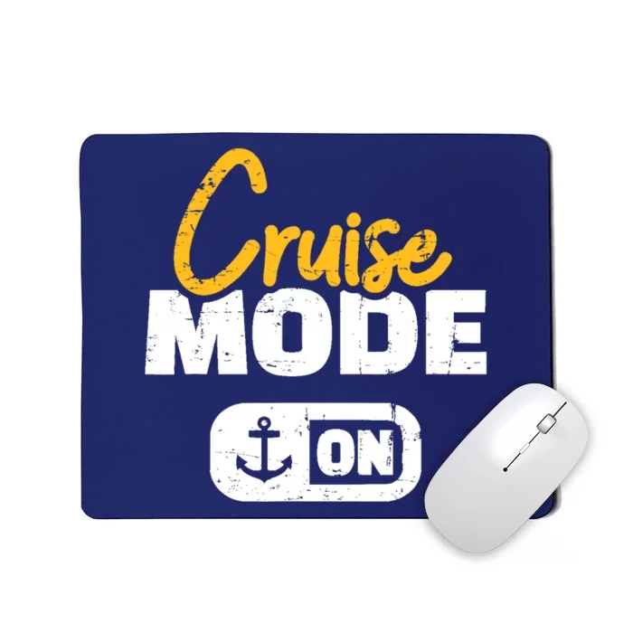 Cruise Mode On Mousepad