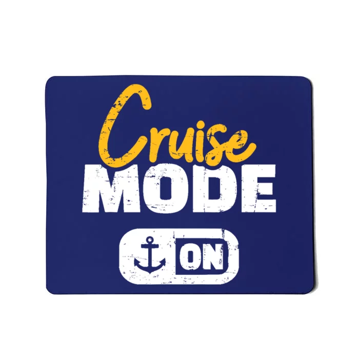 Cruise Mode On Mousepad