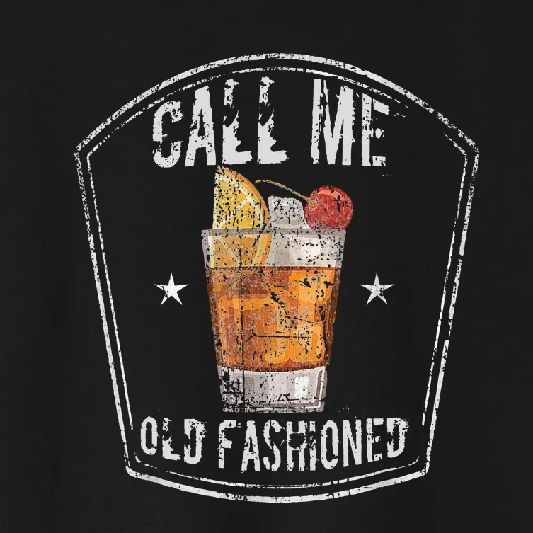 Call Me Old Fashioned Whiskey Cocktail Women's Crop Top Tee