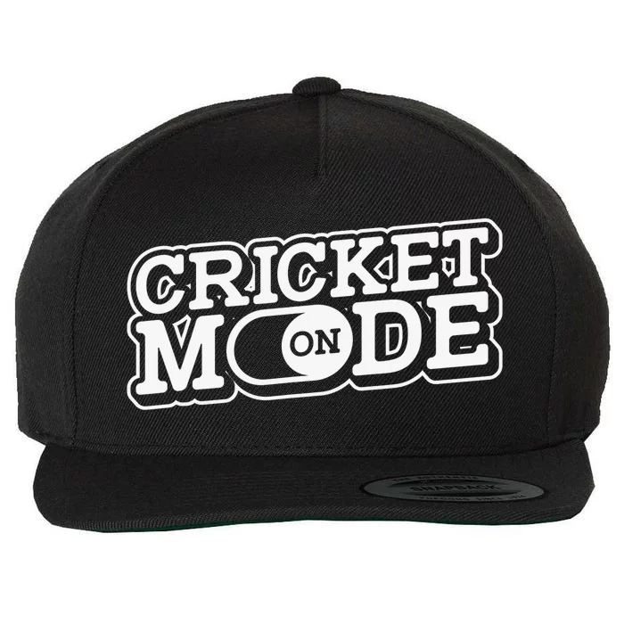 Cricket Mode On Cricket Player Cricketer Wool Snapback Cap