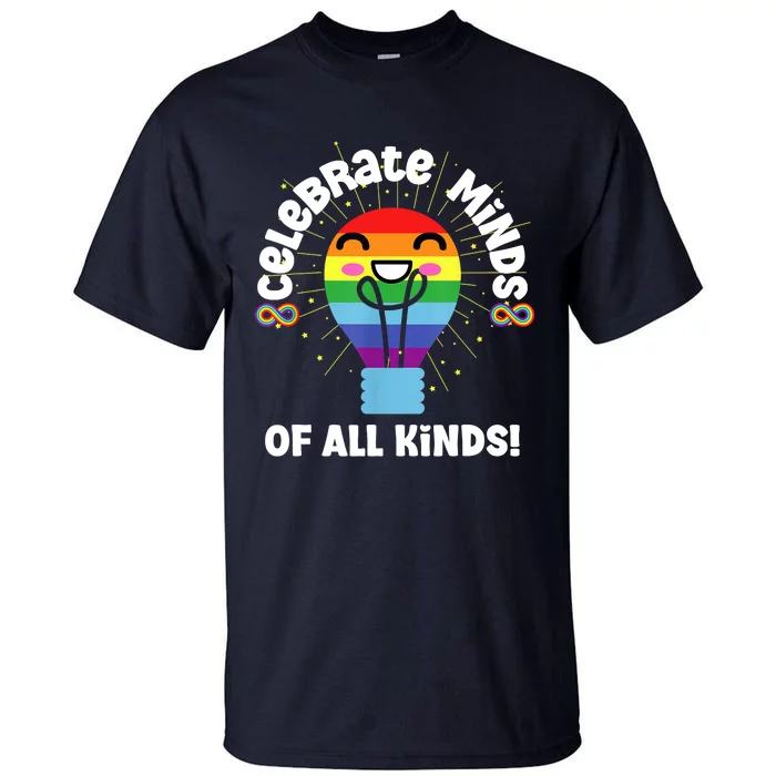 Celebrate Minds Of All Kinds Red Instead Autism Tall T-Shirt