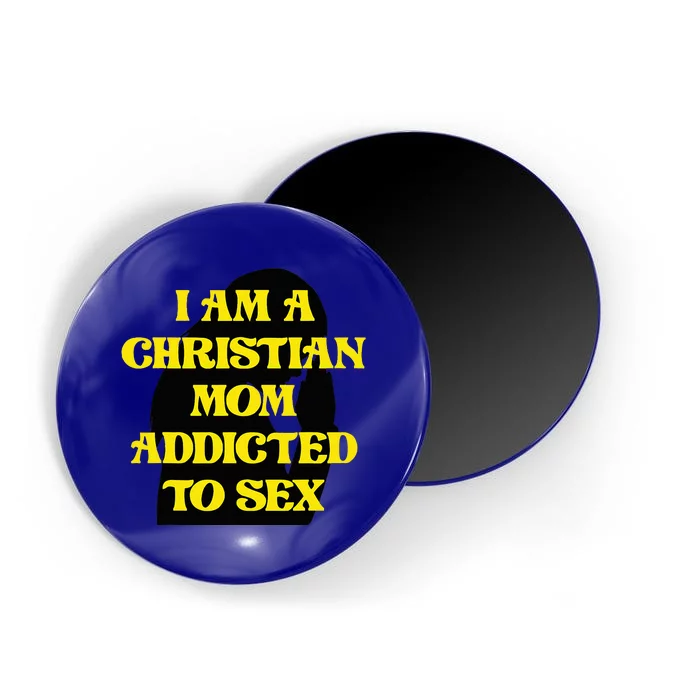 Christian Mom Oddly Specific Meme Sarcastic Weird Funny Magnet