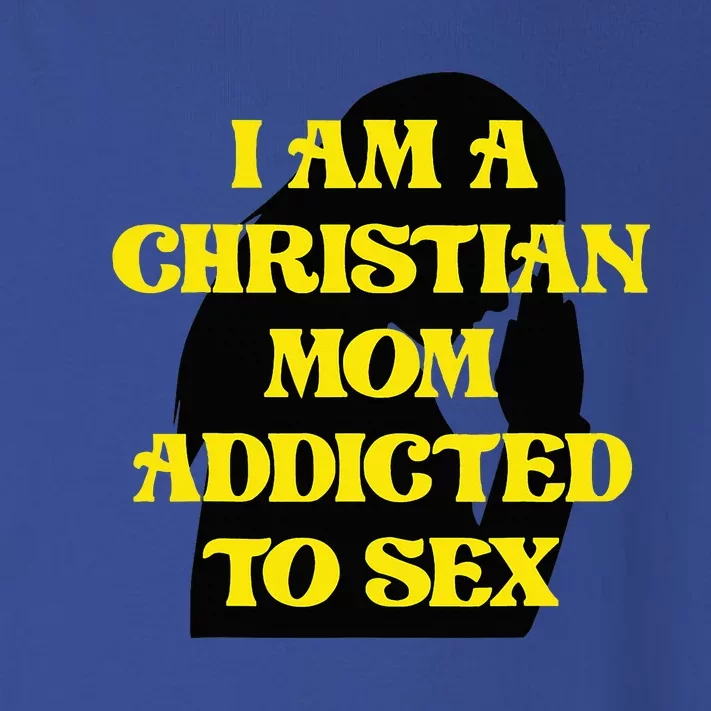 Christian Mom Oddly Specific Meme Sarcastic Weird Funny Toddler Long Sleeve Shirt