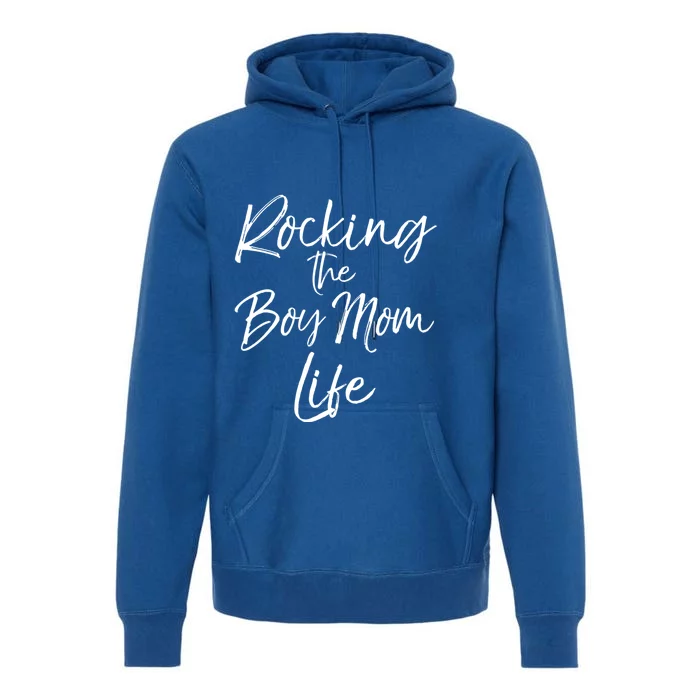 Cute Mom Of Gift From Sons Rocking The Mom Life Gift Premium Hoodie