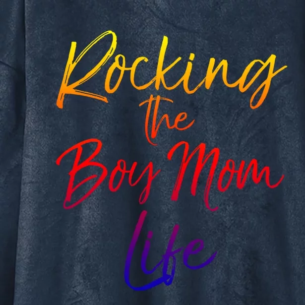 Cute Mom Of Gift From Sons Rocking The Mom Life Gift Hooded Wearable Blanket