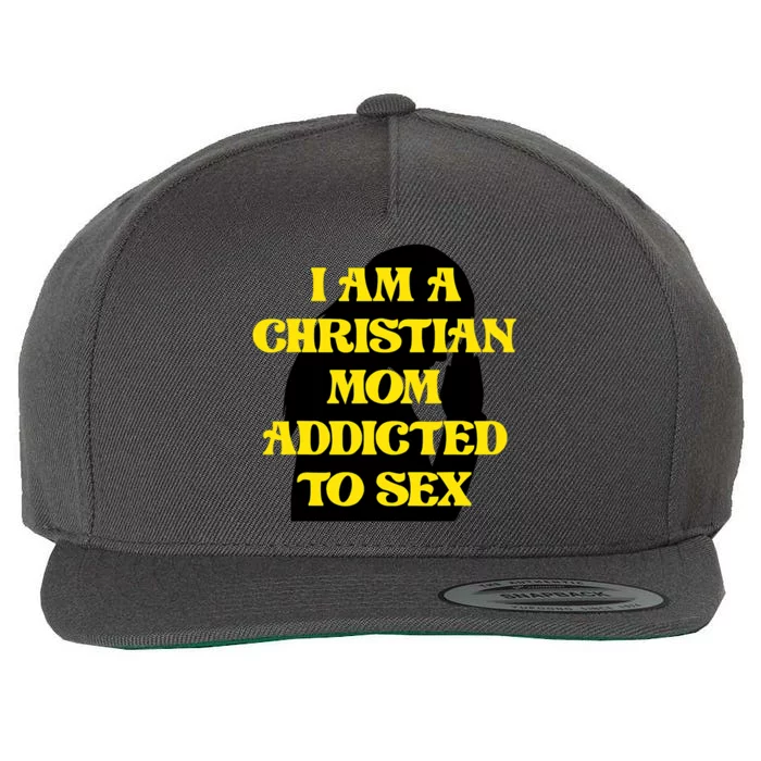 Christian Mom Oddly Specific Meme Sarcastic Weird Funny Wool Snapback Cap