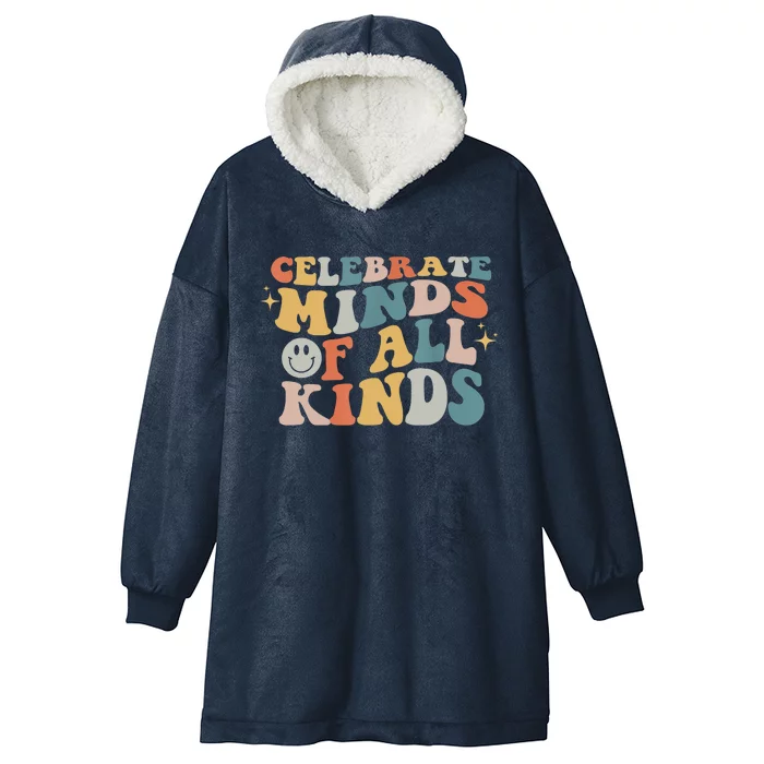 Celebrate Minds Of All Kinds Neurodiversity Autism Awareness Hooded Wearable Blanket