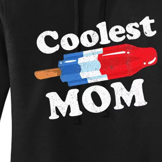 Coolest Mom Popsicle Funny Bomb Retro 80s Pop Mothers Gift Women's Pullover Hoodie