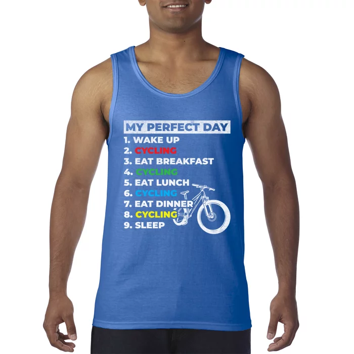 Cyclists My Perfect Day Mountain Biking Cycling Day Plan Gift Tank Top