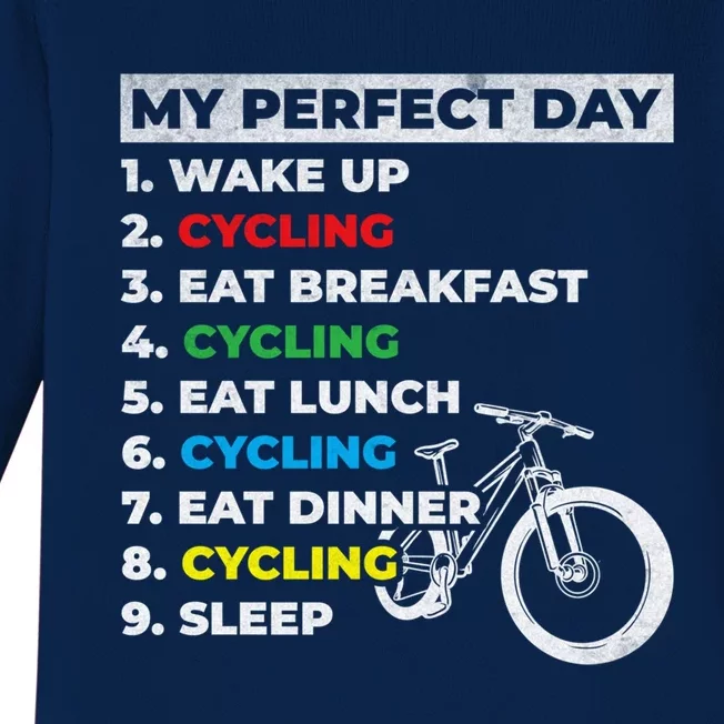 Cyclists My Perfect Day Mountain Biking Cycling Day Plan Gift Baby Long Sleeve Bodysuit