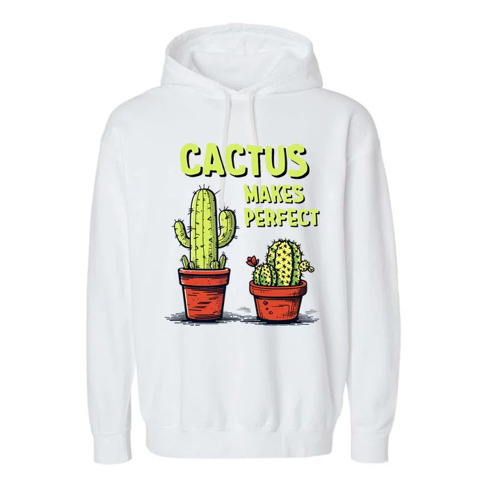 Cactus Makes Perfect For Succulent Garment-Dyed Fleece Hoodie