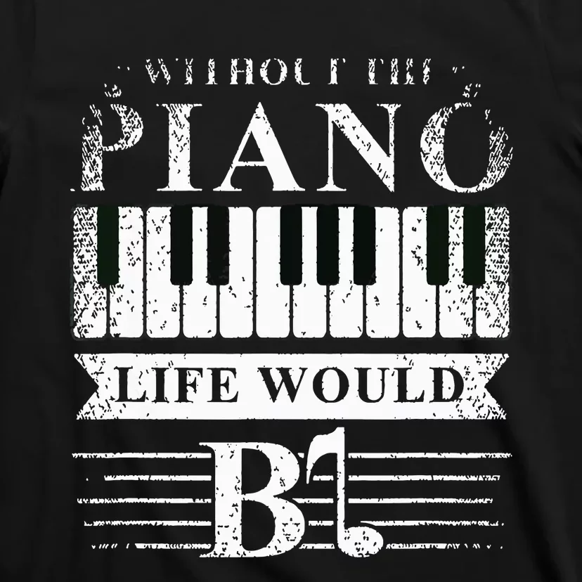 Classical Music Piano Player Gift Piano T-Shirt