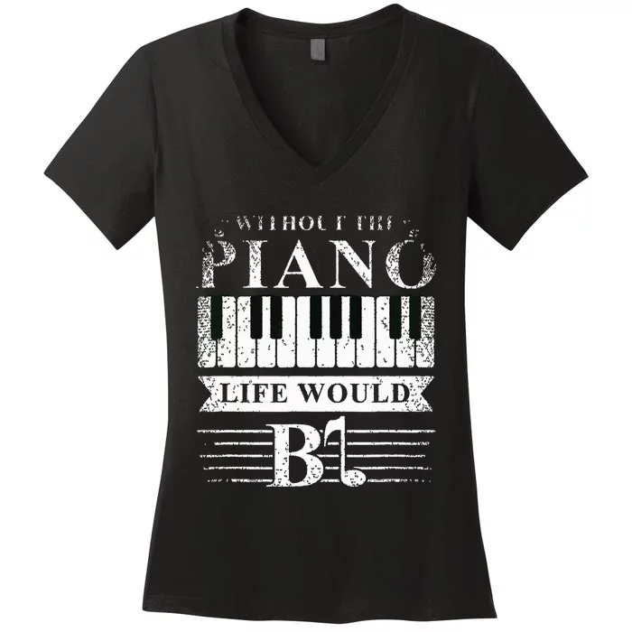 Classical Music Piano Player Gift Piano Women's V-Neck T-Shirt