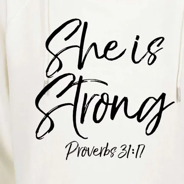 Cute Mom Proverbs 31 Gift She Is Strong Proverbs 31:17 Cool Gift Womens Funnel Neck Pullover Hood