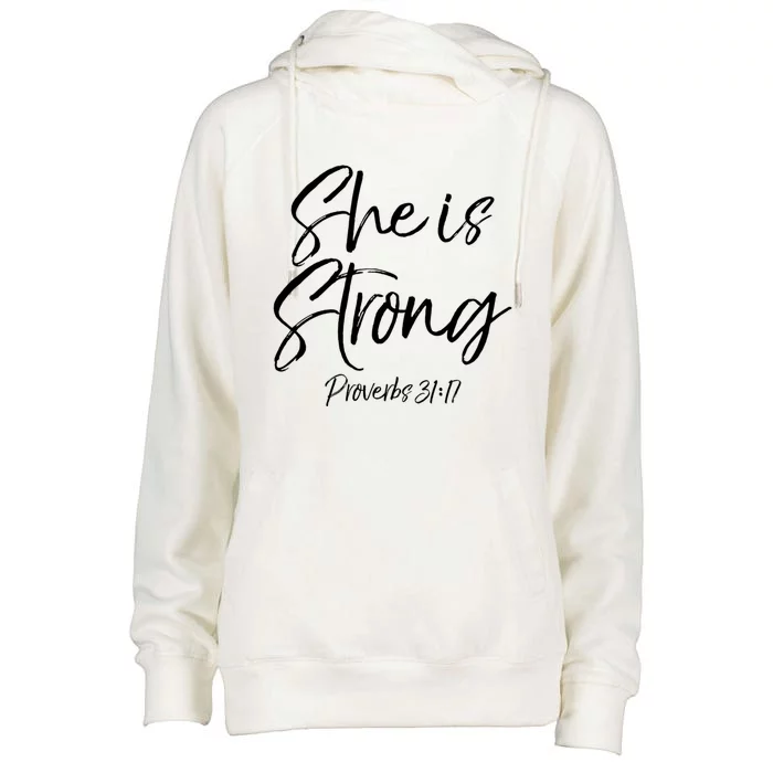 Cute Mom Proverbs 31 Gift She Is Strong Proverbs 31:17 Cool Gift Womens Funnel Neck Pullover Hood