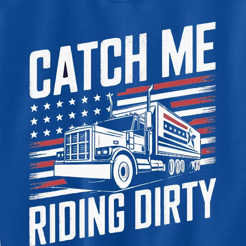 Catch Me Riding Dirty Trump Garbage 2024 Kids Sweatshirt