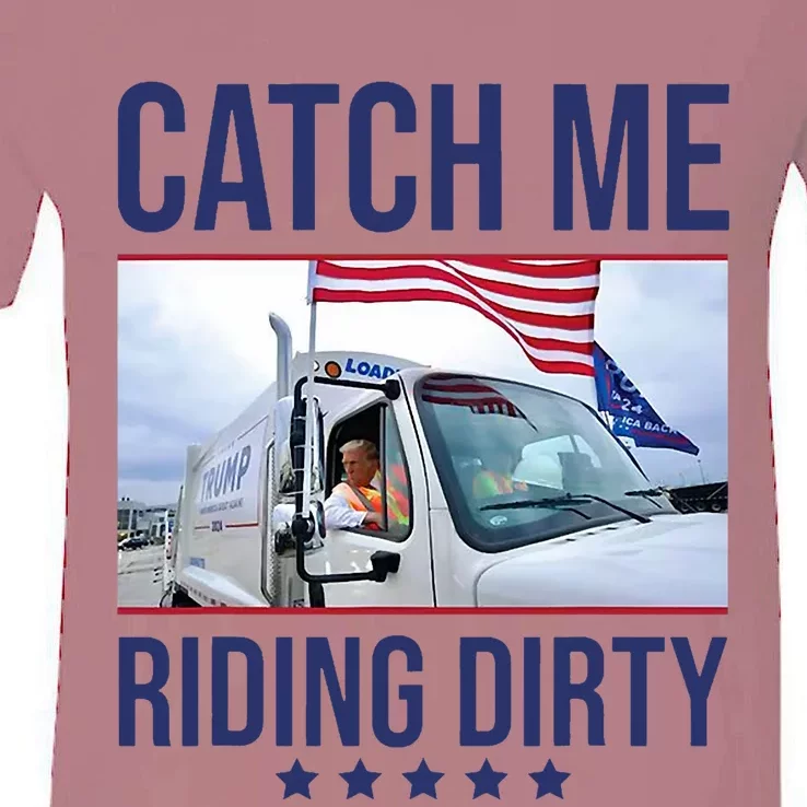 Catch Me Riding Dirty Trump Garbage Man In Trash Truck V-Neck T-Shirt