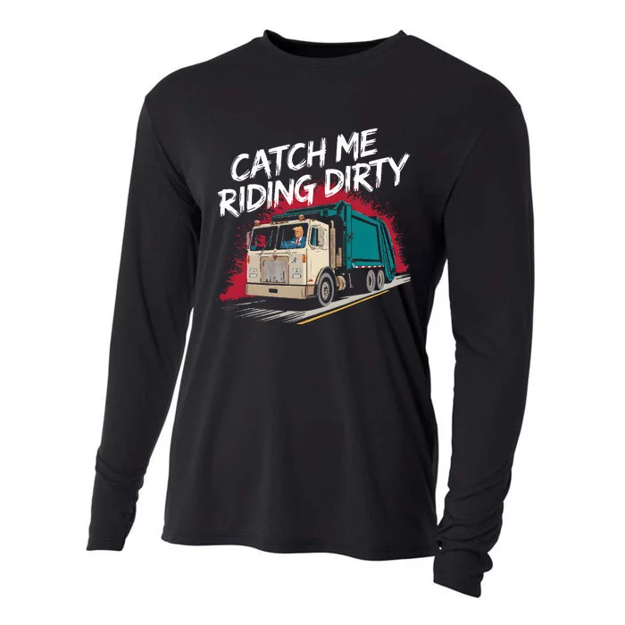 Catch Me Riding Dirty Garbage Vote Trump 2024 Cooling Performance Long Sleeve Crew