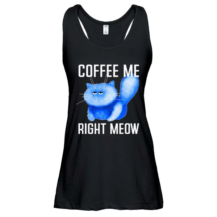 Coffee Me Right Meow Grumpy Kitten Kitty Fluffy Fluff Pun Ladies Essential Flowy Tank