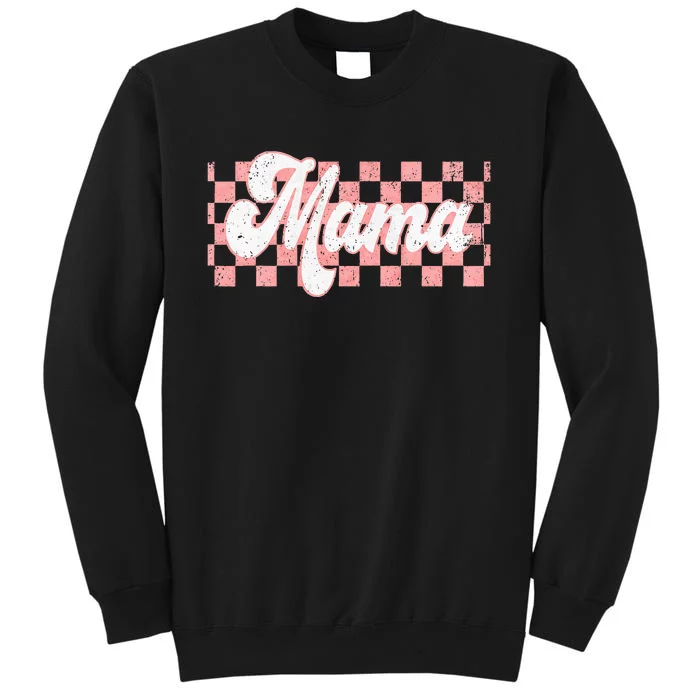 Checkered Mama Retro Mom Life Women Mothers Day New Mom Sweatshirt