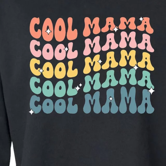 Cool Mama Retro Mothers Day New Mom Pregnancy Announcement Cropped Pullover Crew