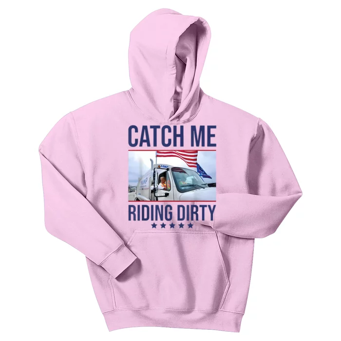 Catch Me Riding Dirty Kids Hoodie