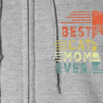 Cat Mommy, Retro Best Cat Mom Ever Funny Cat Lady Cat Lovers Full Zip Hoodie