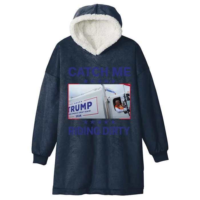 Catch Me Riding Dirty Trump Christmas 2024 Hooded Wearable Blanket