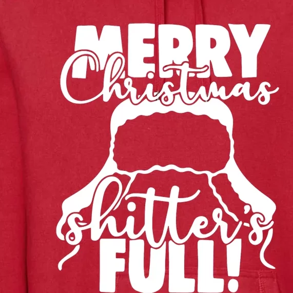 Christmas Movie Shitters Full Funny Premium Hoodie