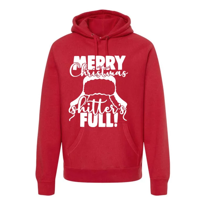 Christmas Movie Shitters Full Funny Premium Hoodie