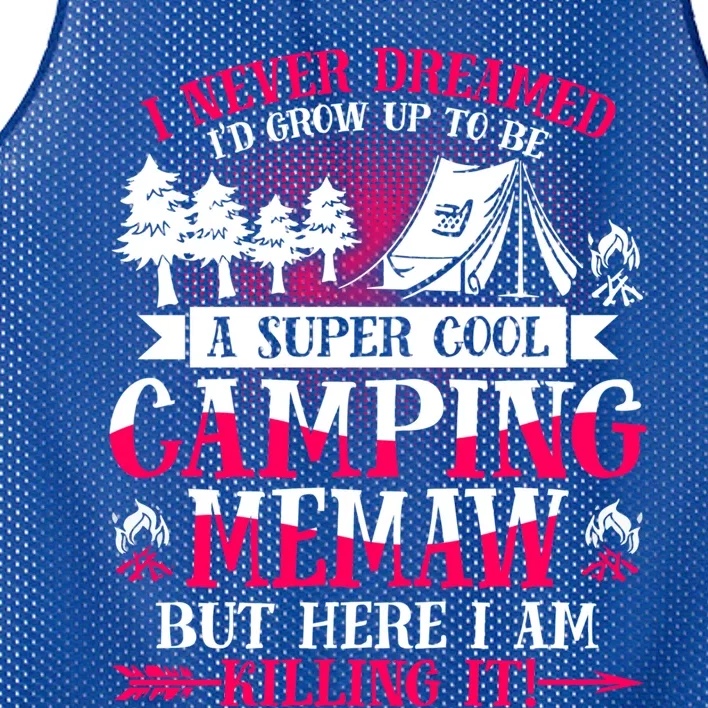 Camping Memaw Supper Cool Memaw Summer Holiday Funny Gift Mesh Reversible Basketball Jersey Tank